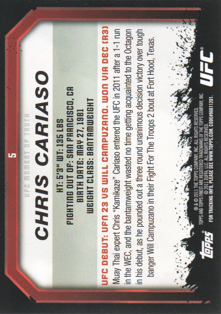 2011 Topps UFC Moment of Truth #5 Chris Cariaso RC back image