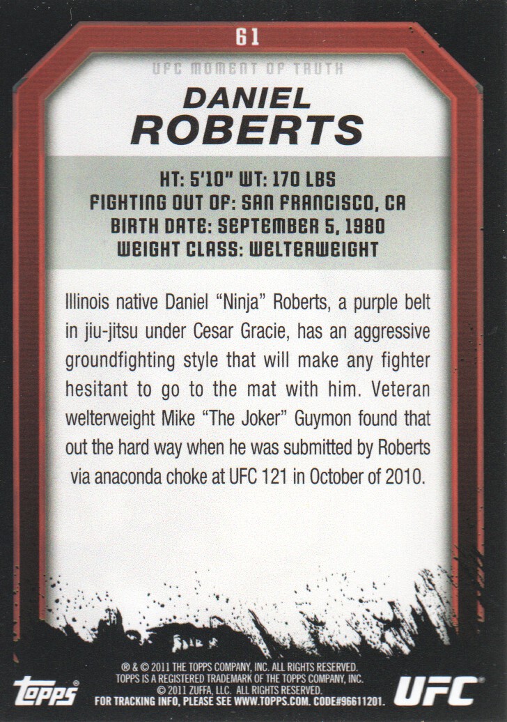 2011 Topps UFC Moment of Truth #61 Daniel Roberts back image