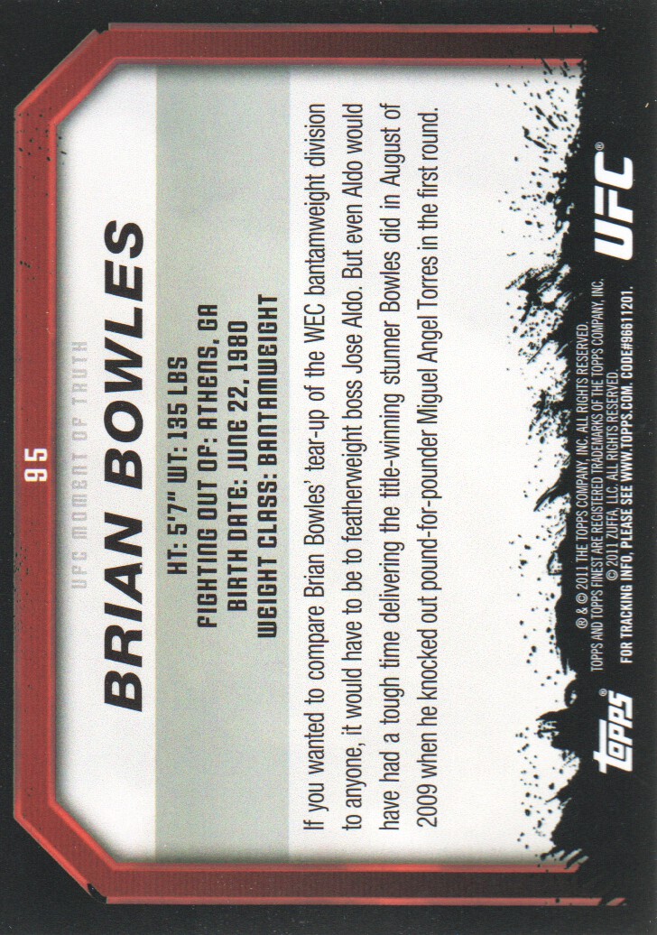 2011 Topps UFC Moment of Truth #95 Brian Bowles back image