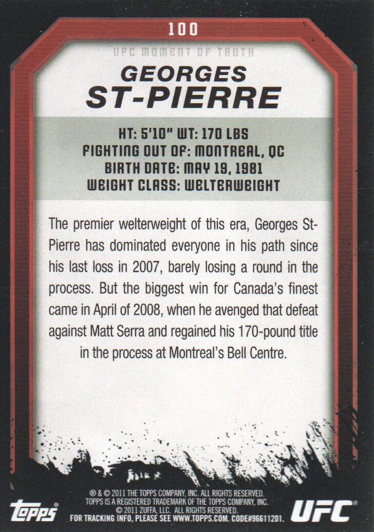2011 Topps UFC Moment of Truth #100 Georges St-Pierre back image