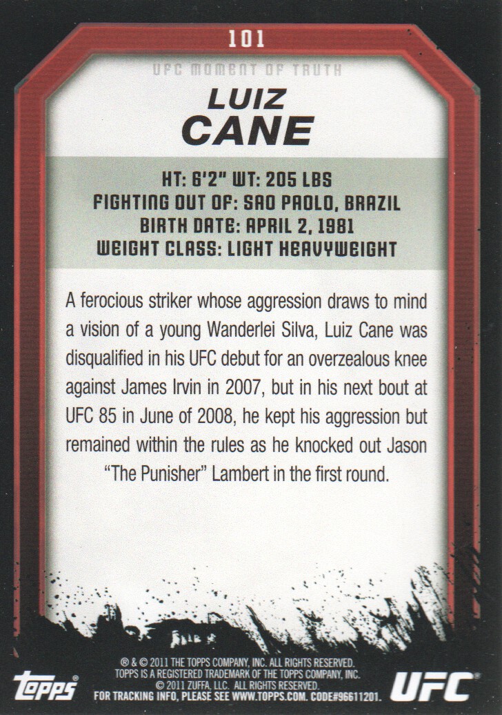 2011 Topps UFC Moment of Truth #101 Luiz Cane back image