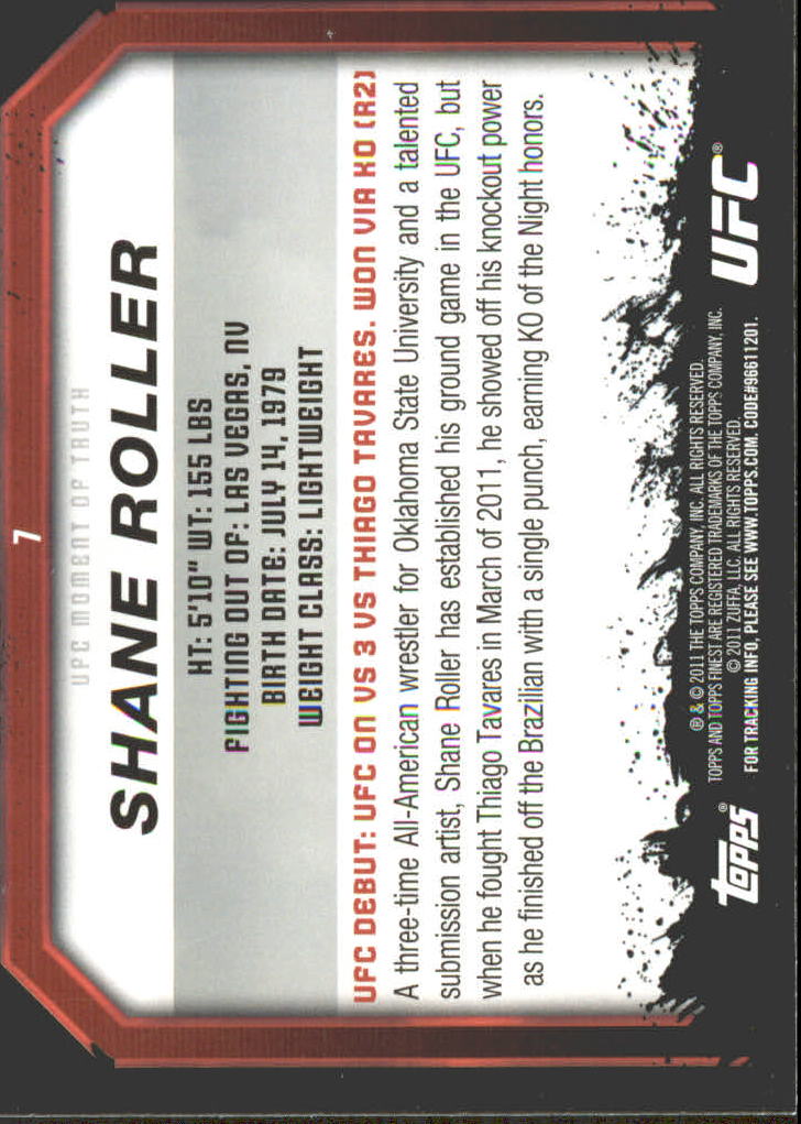 2011 Topps UFC Moment of Truth Gold #7 Shane Roller back image