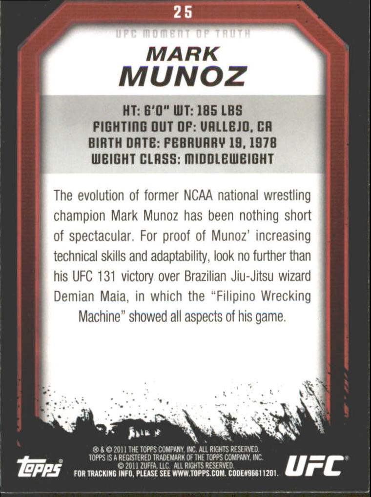 2011 Topps UFC Moment of Truth Gold #25 Mark Munoz back image