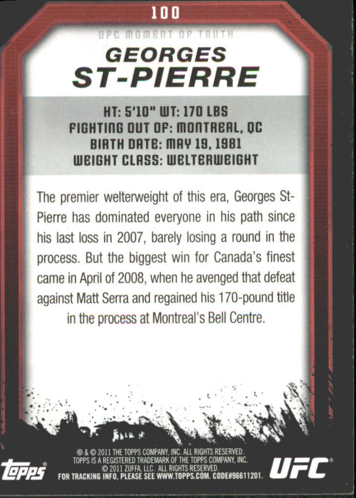 2011 Topps UFC Moment of Truth Gold #100 Georges St-Pierre back image