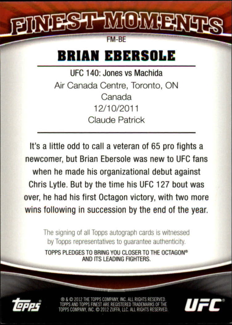 2012 Finest UFC Finest Moments Autographs #FMBE Brian Ebersole back image