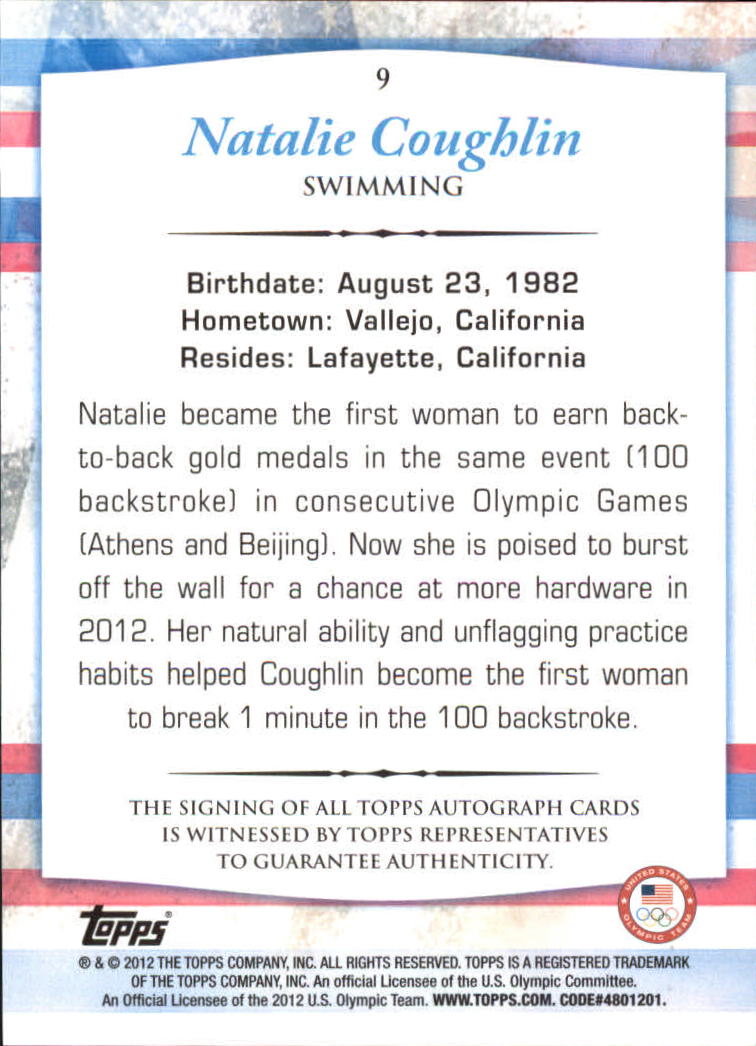 2012 Topps U.S. Olympic Team Autographs #9 Natalie Coughlin back image