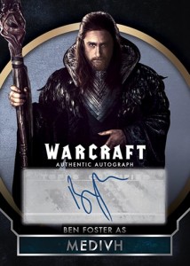 2016 Topps Warcraft Autographs Ben Foster (Mock-Up)