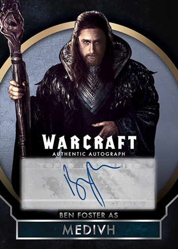 2016 Topps Warcraft Autographs Ben Foster (Mock-Up)
