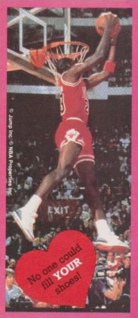 Michael Jordan Valentines No One Could Fill Your Shoes