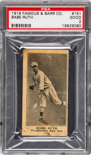 1916 Famous and Barr Co Babe Ruth PSA 2