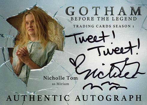 2016 Gotham Season 1 Autographs Nicholle Tom