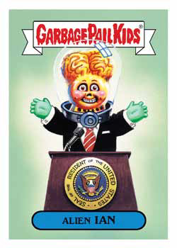 2017 Topps Garbage Pail Kids Series 1 Base Alien Ian