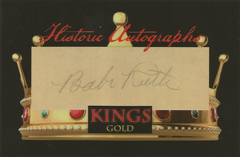 2017 Historic Autographs Kings Baseball Babe Ruth