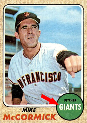 1968 Topps Mike McCormick White Letters arrow