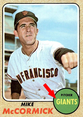 1968 Topps Mike McCormick Yellow Letters arrow
