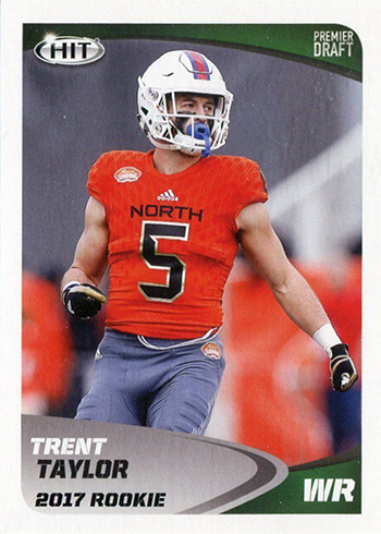 2017 SAGE Hit Premier Draft Low Series Football Base Trent Taylor