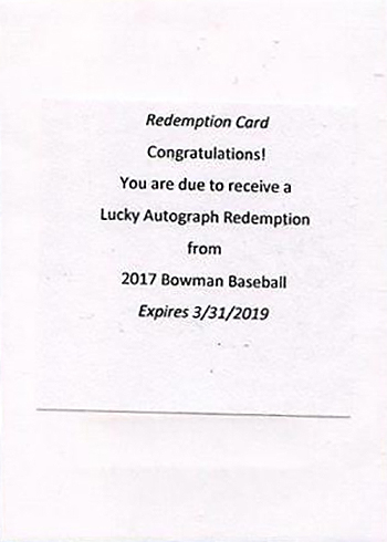 2017 Bowman Lucky Autograph Redemption