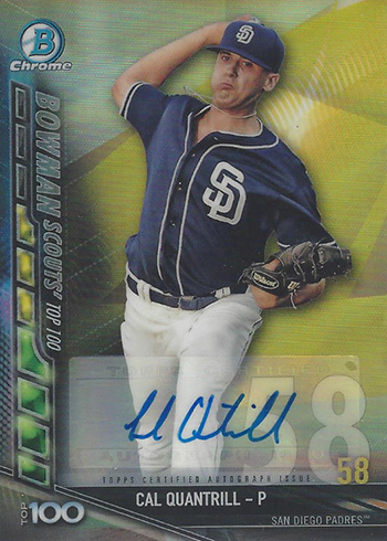 2017 Bowman Scouts Top 100 Prospects Autographs Cal Quantrill