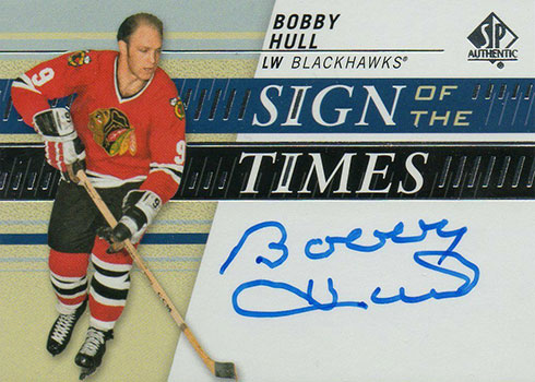 2019-20 SP Authentic Hockey Sign of the Times Bobby Hull
