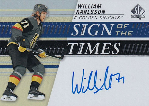 2019-20 SP Authentic Hockey Sign of the Times William Karlsson