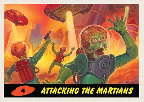 2021 Topps Mars Attacks: Invasion 2026 4 Attacking the Martians