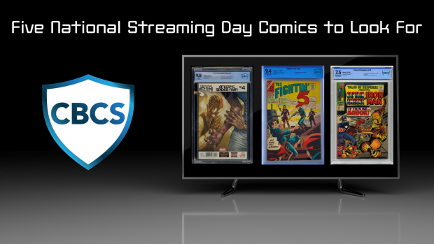 Five National Streaming Day Comics to Look For