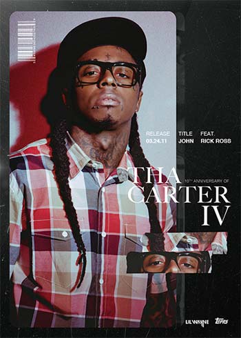 2021 Topps x Lil Wayne Tha Carter IV 10th Anniversary Checklist