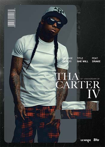 2021 Topps x Lil Wayne Tha Carter IV 10th Anniversary Checklist