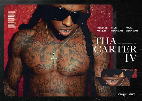 2021 Topps x Lil Wayne Tha Carter IV 10th Anniversary Checklist