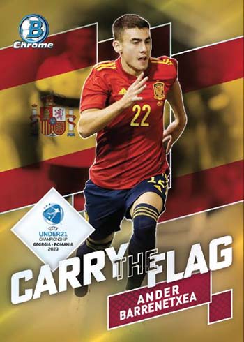 2022 Bowman Chrome Road to UEFA U21 Euros Carry the Flag Gold Refractors Ander Barrenetxea