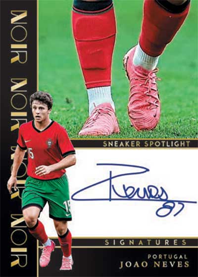 2024-25 Panini Noir FIFA Soccer Sneaker Spotlight Signatures Joao Neves