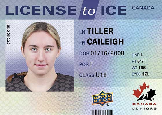 2025 Upper Deck Team Canada Juniors Hockey License to Ice Caileigh Tiller